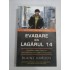    EVADARE  DIN  LAGARUL  14  Incredibila  odisee a unui om  din  Coreea de Nord pana in lumea libera  -  Blaine  HARDEN  